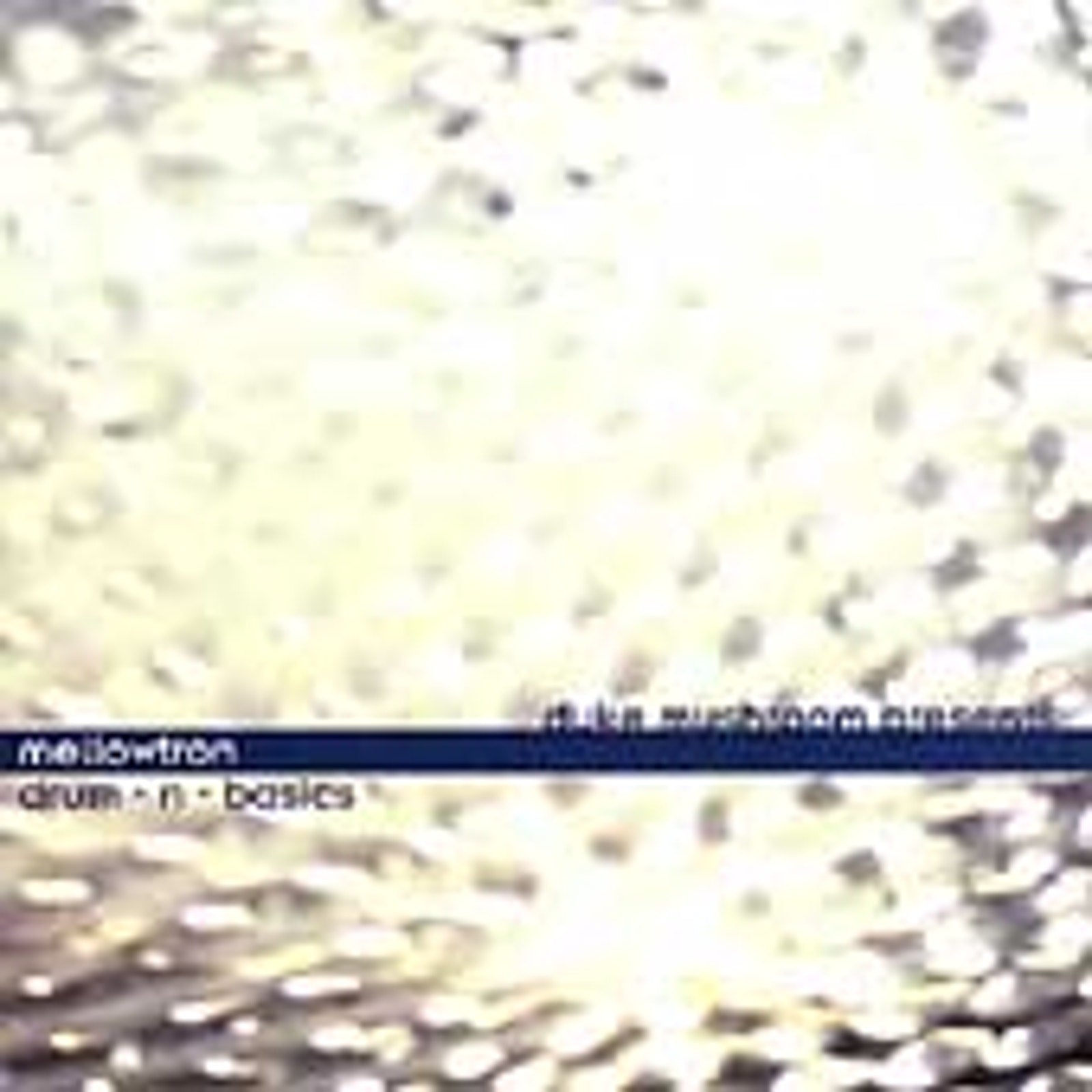 Drum-N-Basics by Mellowtron (CD, Jun-1998, Intersound)