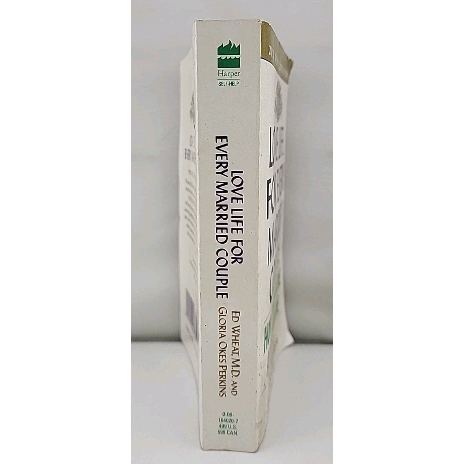 Love Life for Every Married Couple by Ed Wheat (1991, Mass Market)