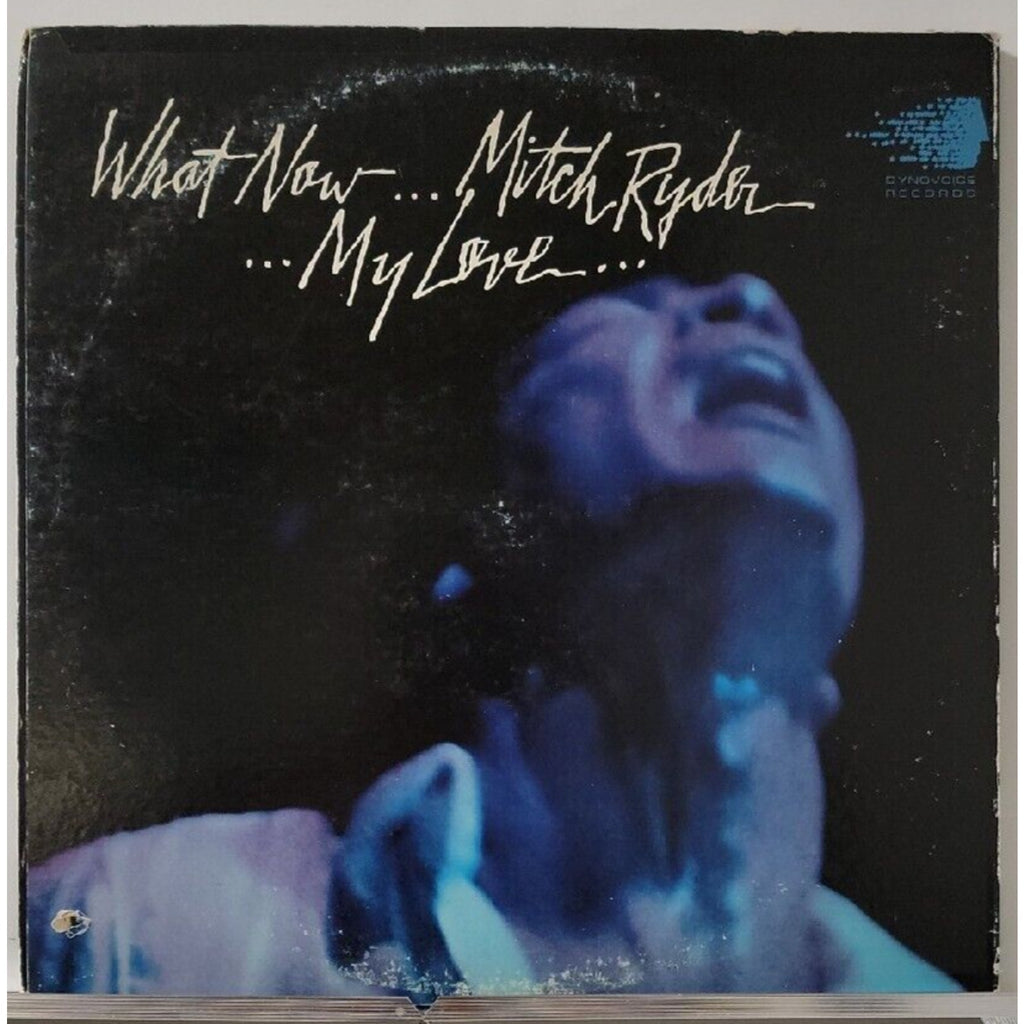 Mitch Ryder What Now Mitch Ryder My Love (Record)
