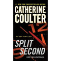 An FBI Thriller Ser.: Split Second by Catherine Coulter (2012, Trade Paperback)