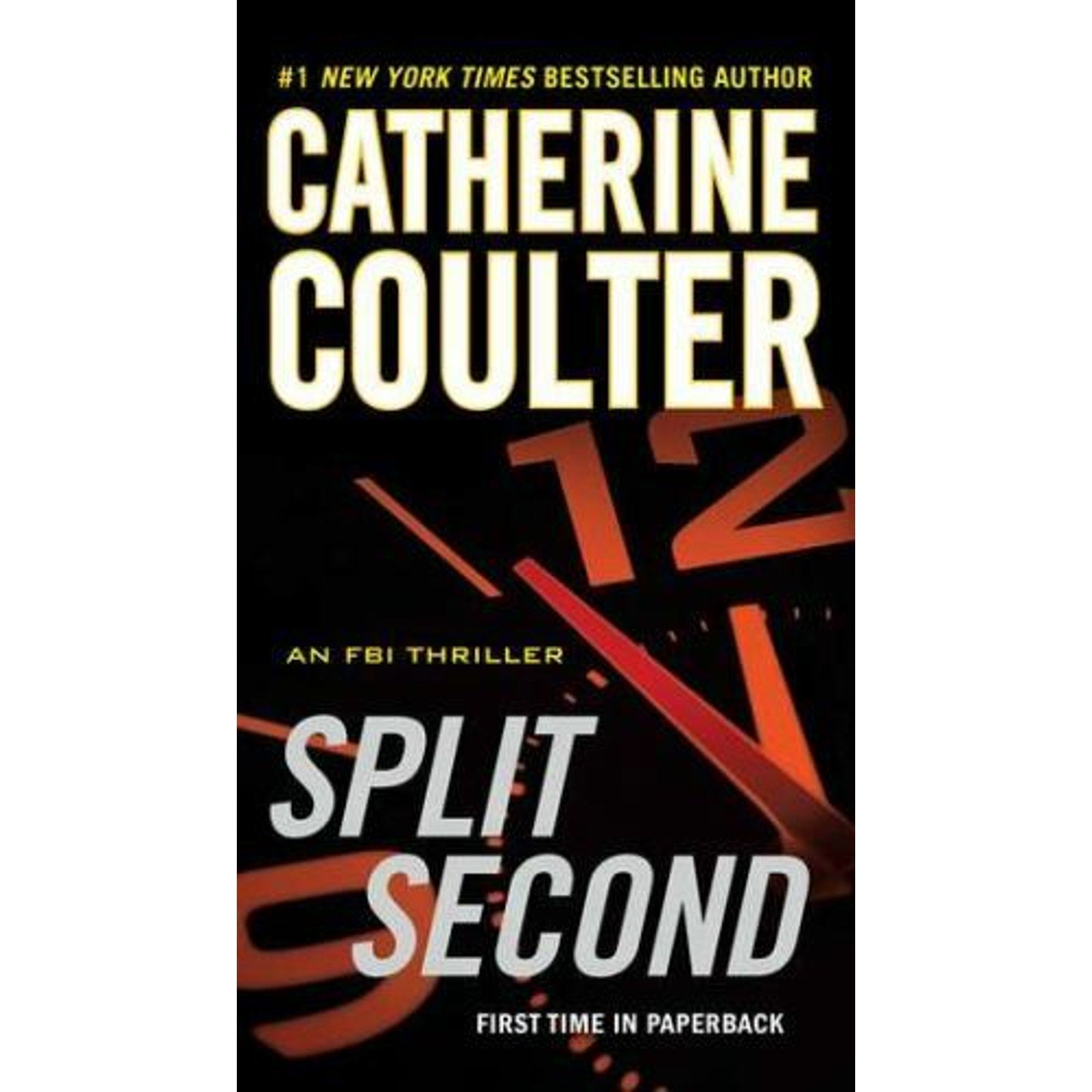 An FBI Thriller Ser.: Split Second by Catherine Coulter (2012, Trade Paperback)