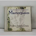 Frederic Francois Chopin [Composer, The World's Greatest Masterpieces:, Audio CD
