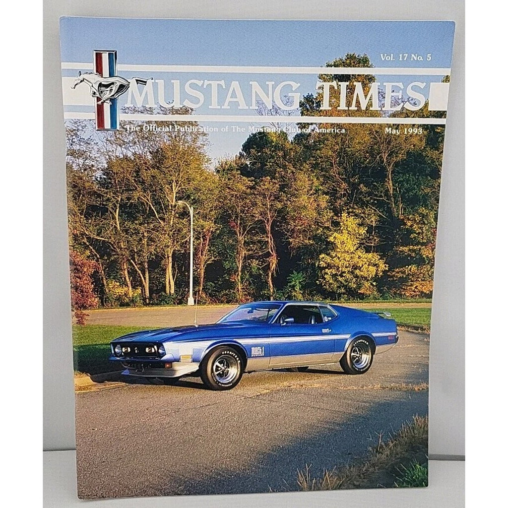 Mustang Times Volume 17 No 5 May 1993