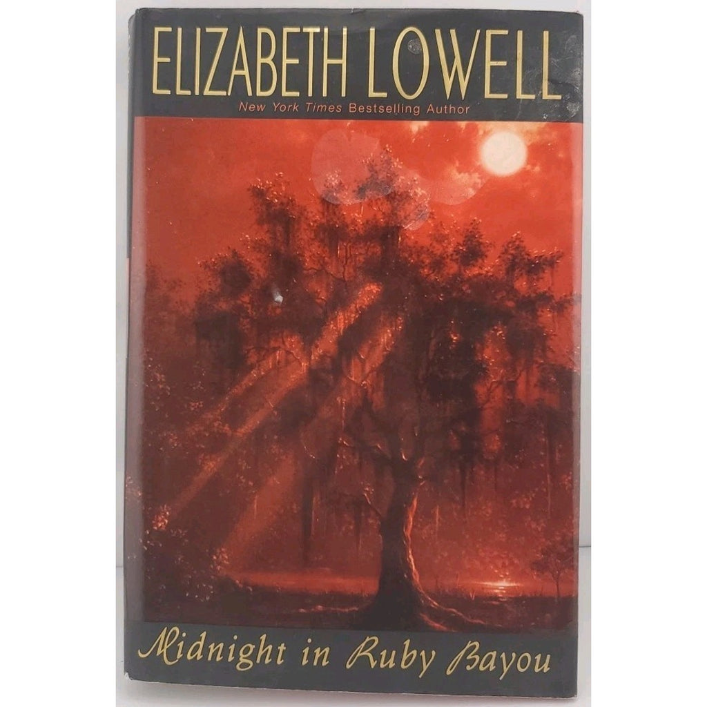 Midnight in Ruby Bayou by Elizabeth Lowell (2000, Hardcover)
