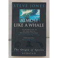 Almost like a Whale: The Origin of the Species Updated By Steve (Paperback)