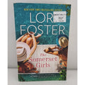Somerset Girls : A Novel by Lori Foster (2020, Trade Paperback)