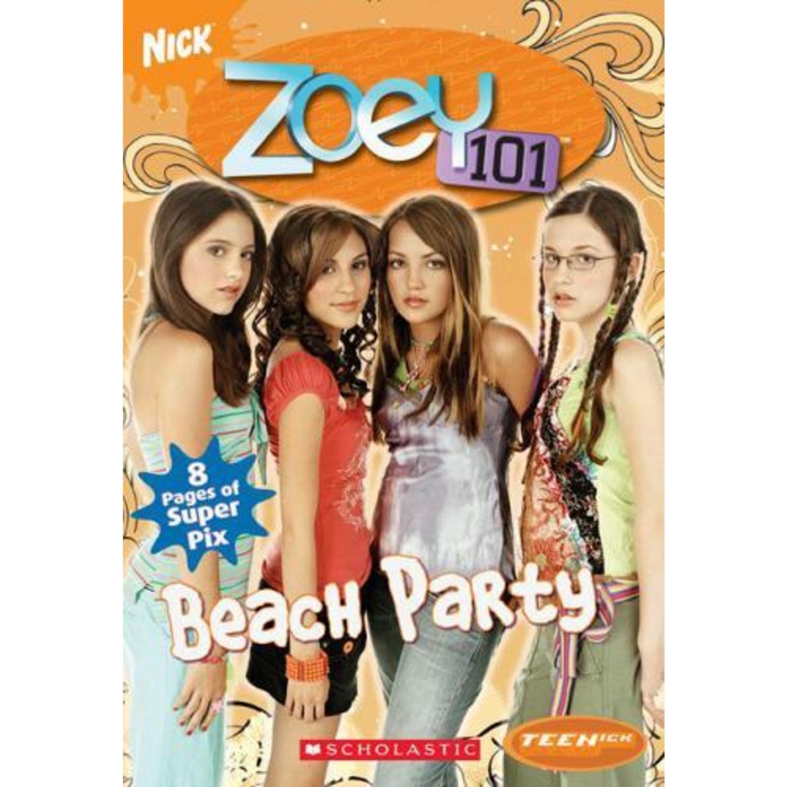 Teenick Ser.: Zoey 101 : Beach Party (2006, Trade Paperback)