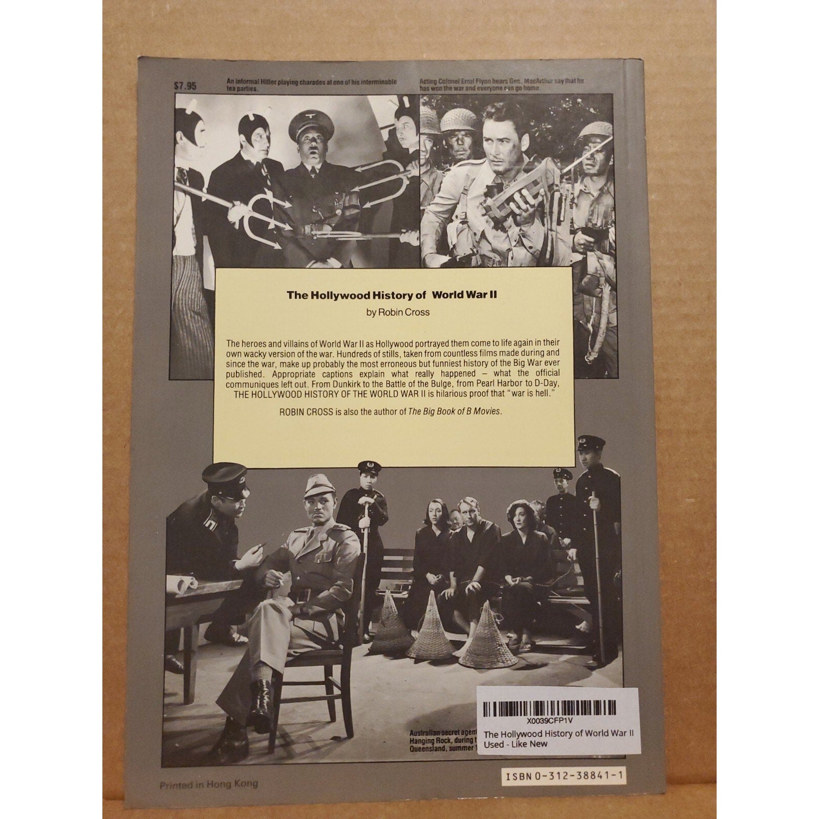 Hollywood History of World War II, The (A Charles Herridge bo... by Cross, Robin
