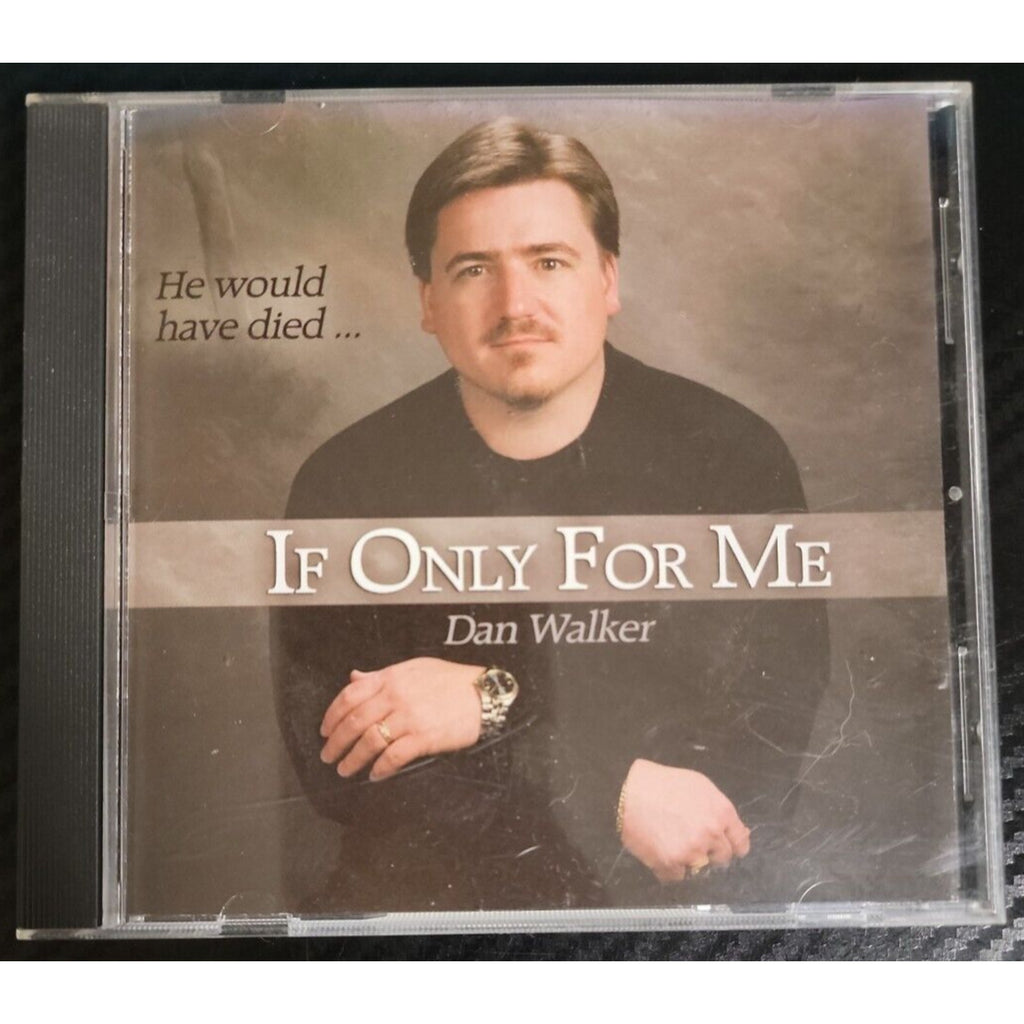 If Only For Me - Dan Walker (CD)