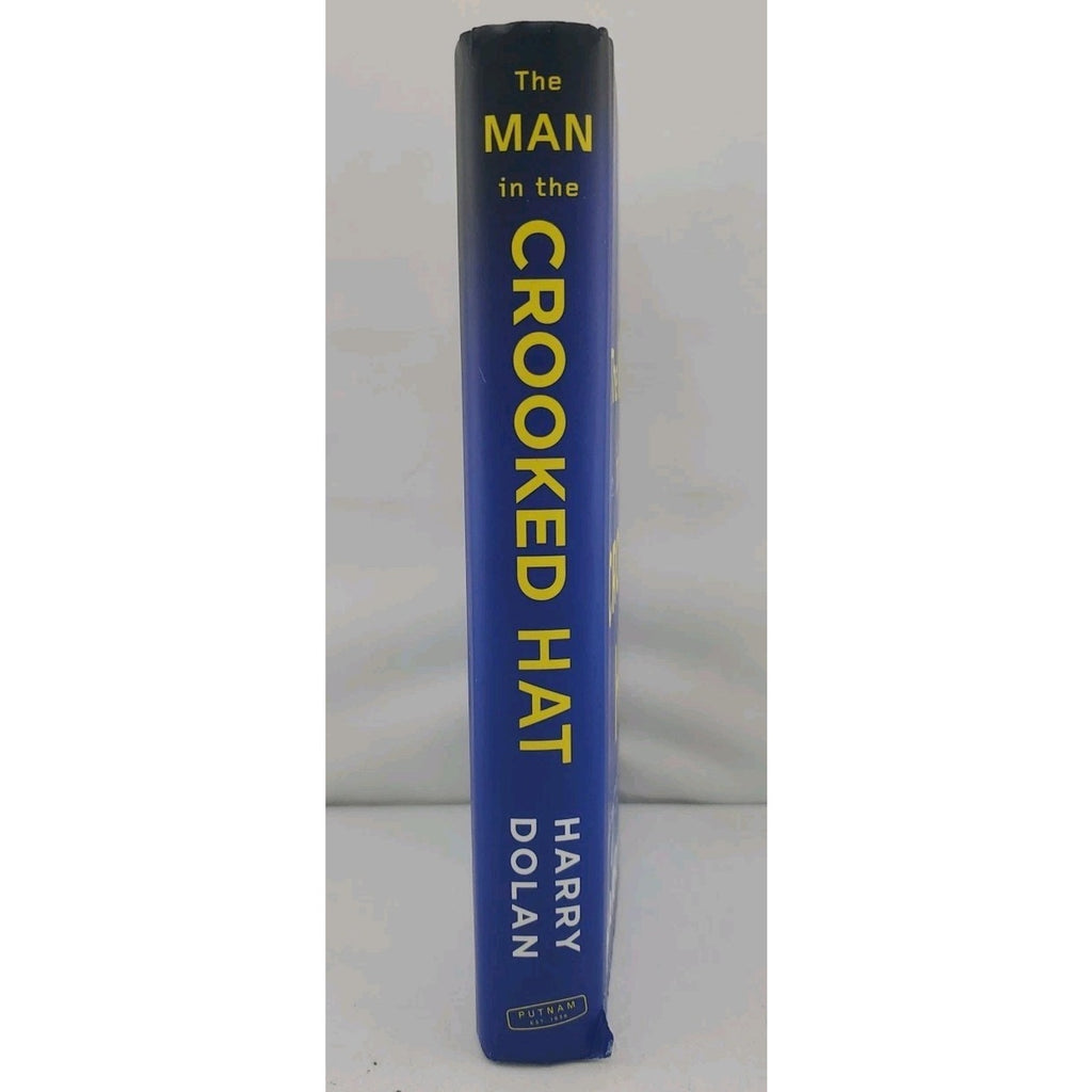 Man in the Crooked Hat by Harry Dolan (2017, Hardcover)