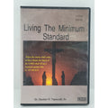 Living The Minimum Standard DVD