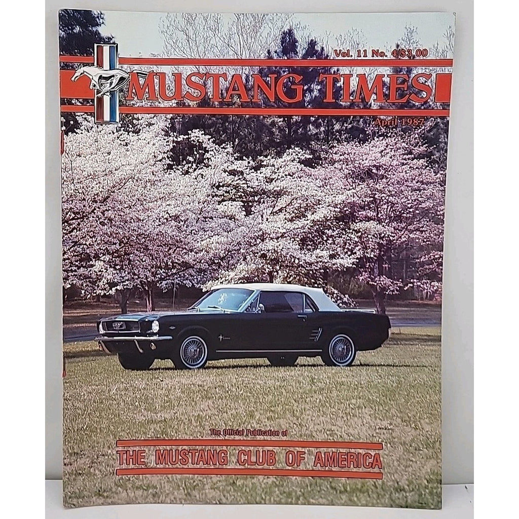 Mustang Times Magazine April 1987 Vol. 11 No. 4