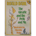The Giraffe and the Pelly and Me - Paperback By Roald Dahl
