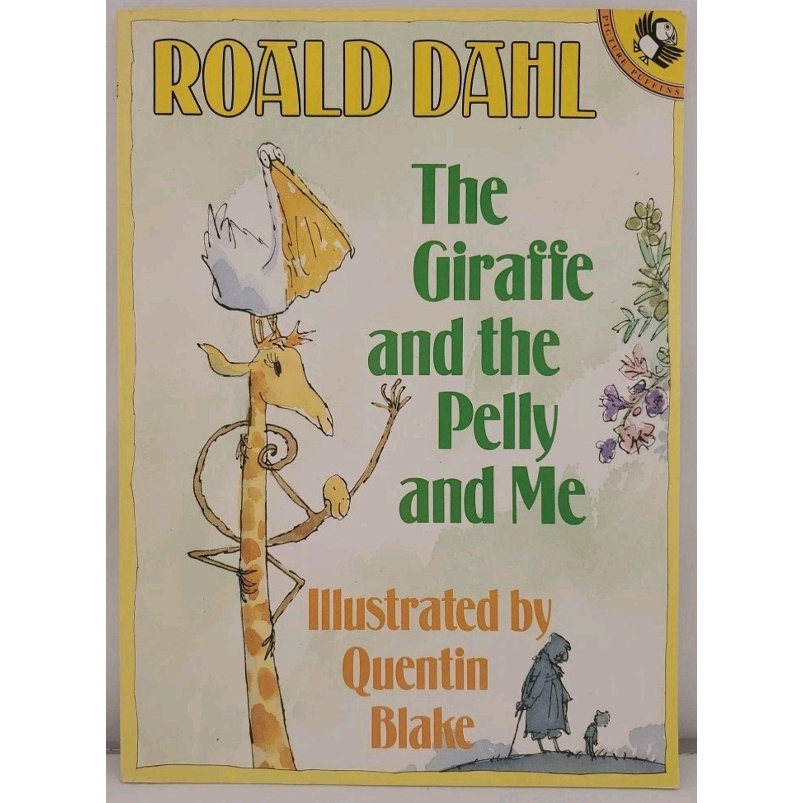 The Giraffe and the Pelly and Me - Paperback By Roald Dahl