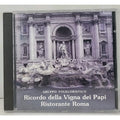 Gruppo Folkloristico Ricordo Della Vigna Dei Papi Ristorante Roma (CD 1999)