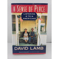 Sense of Place : Listening to Americans by David Lamb (1993, Hardcover)