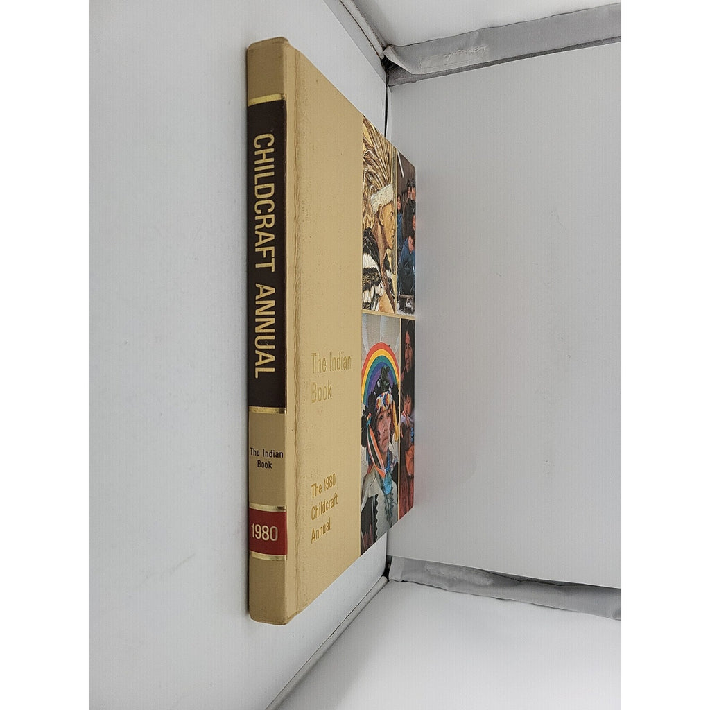 The 1980 Childcraft Annual The Indian Book
