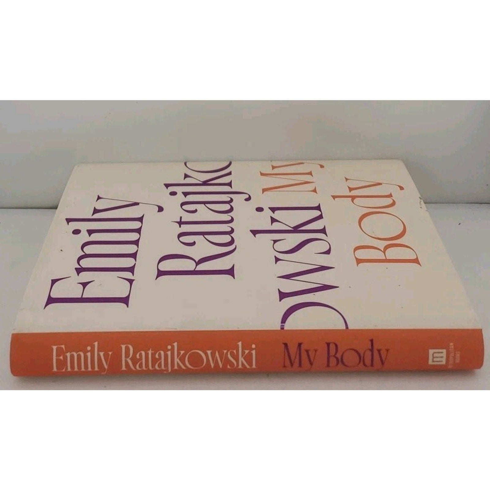 My Body by Emily Ratajkowski (2021, Hardcover)