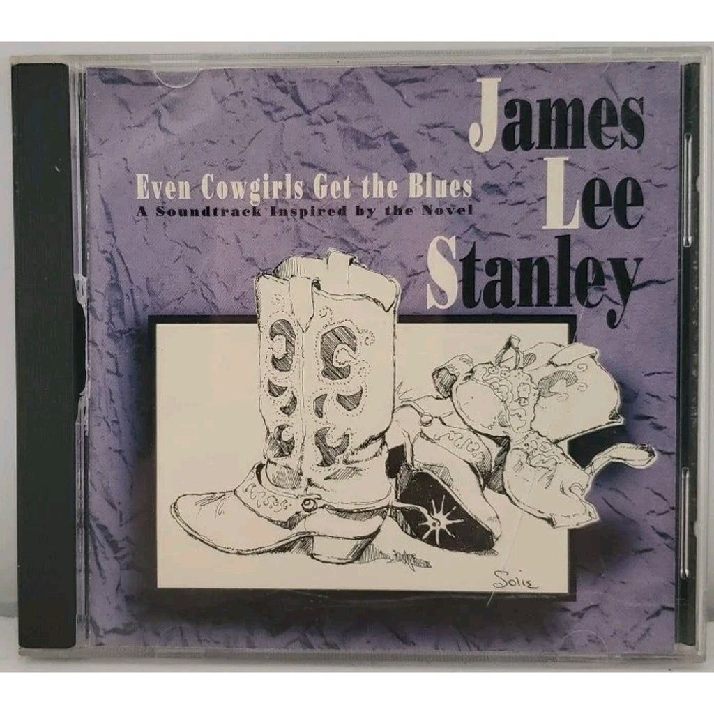 Even Cowgirls Get the Blues by Stanley, James Lee (CD, 1993)