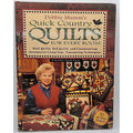 Debbie Mumm's Quick Country Quilts for Every Room : Wall Quilts, Bed Quilts and