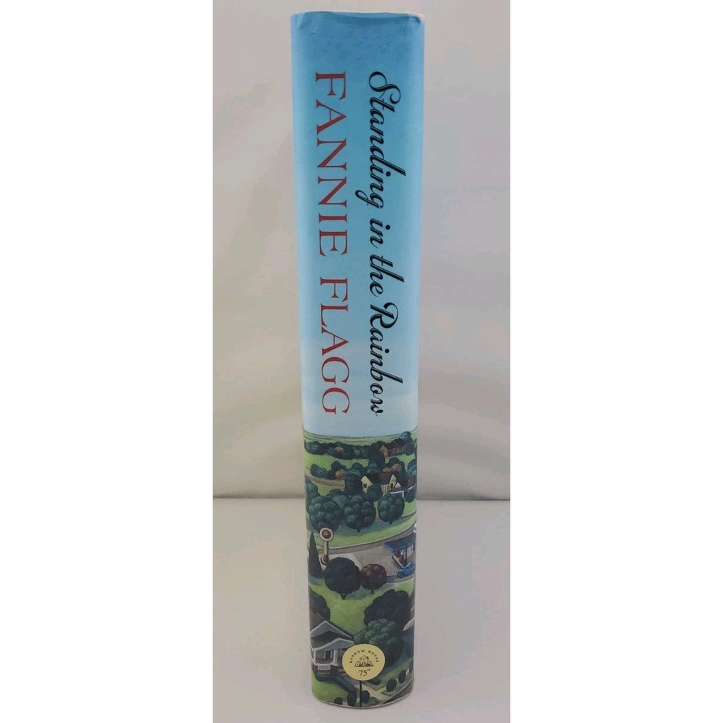 Standing in the Rainbow by Fannie Flagg (2002, Hardcover)