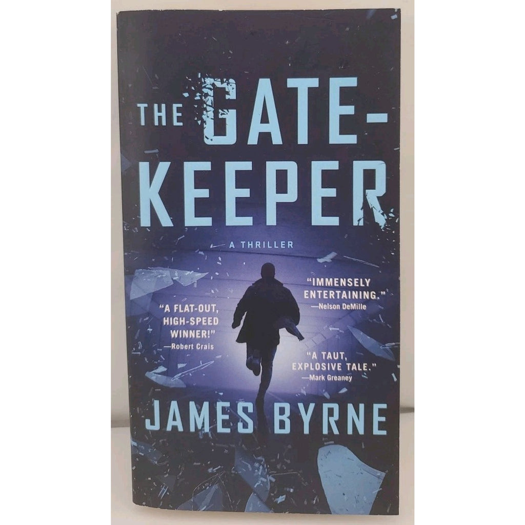 Gatekeeper : A Thriller by James Byrne (2023, Mass Market)