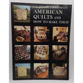 American Quilts And How To Make Them Carter Houck & Myron Miller 1979 Scribner's