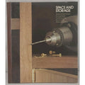 Space and Storage by Time-Life Books (Hardcover)