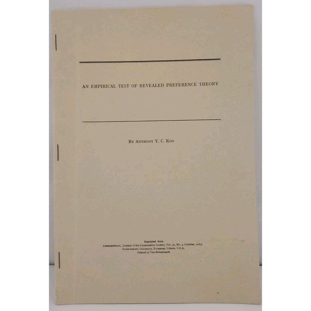 An Empirical Test Of Revealed Preference Theory - By Anthony Y. C. Koo